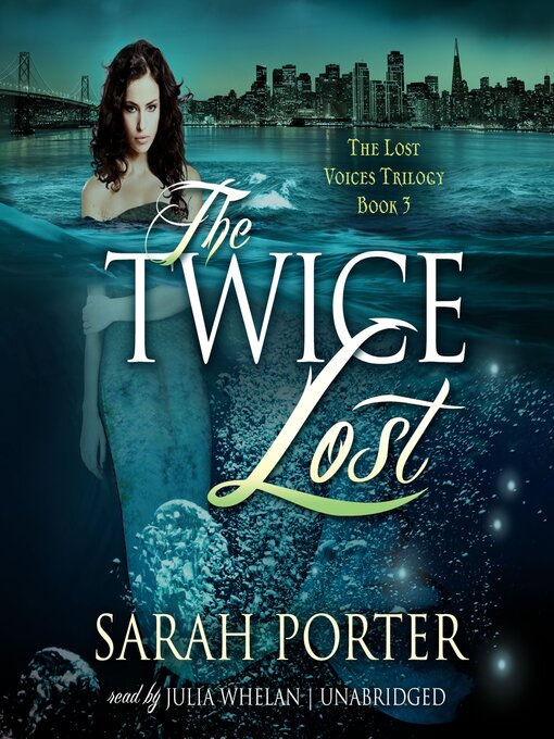 Title details for The Twice Lost by Sarah Porter - Available